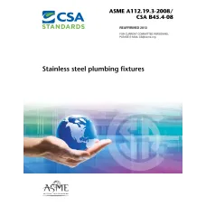 ASME A112.19.3-2008/CSA B45.4.08 (R2013) ASME A112.19.3-2008/CSA B45.4.08 (R2013)