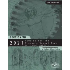 ASME BPVC.VII-2021 ASME BPVC.VII-2021