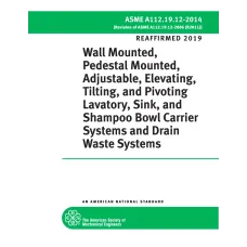 ASME A112.19.12-2014 (R2019) ASME A112.19.12-2014 (R2019)