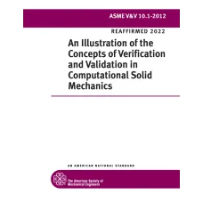 ASME V&V 10.1-2012 (R2022) ASME V&V 10.1-2012 (R2022)