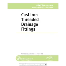 ASME B16.12-2009 (R2014) ASME B16.12-2009 (R2014)
