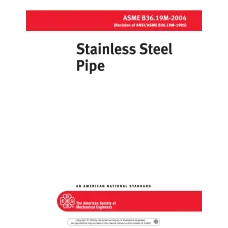 ASME B36.19M-2004 (R2015) ASME B36.19M-2004 (R2015)