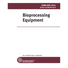 ASME BPE-2022 ASME BPE-2022