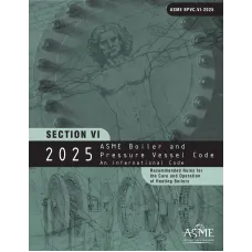 ASME BPVC.VI-2025 ASME BPVC.VI-2025