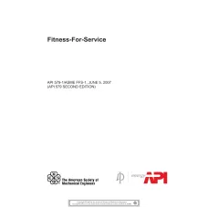 API RP 579-1 / ASME FFS-1:2007 API RP 579-1 / ASME FFS-1:2007