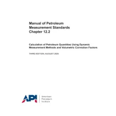 API MPMS Chapter 12.2:2025 API MPMS Chapter 12.2:2025