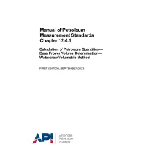 API MPMS Chapter 12.4.1 First Edition