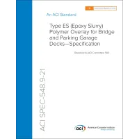 ACI SPEC-548.9M-21 ACI SPEC-548.9M-21