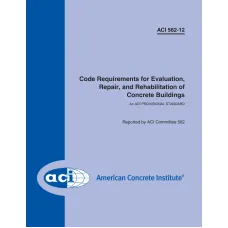 ACI 562-12 ACI 562-12