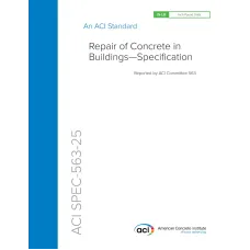 ACI SPEC-563-25 ACI SPEC-563-25