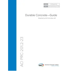 ACI PRC-201.2-23 ACI PRC-201.2-23