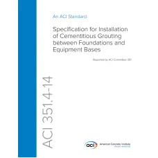 ACI 351.4-14 ACI 351.4-14