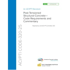 ACI /PTI CODE-320-25 ACI /PTI CODE-320-25