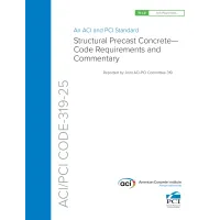 ACI /PCI CODE-319-25 ACI /PCI CODE-319-25
