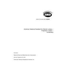 ANSI C78.1452-2004 (R2008, R2015, S2020)
