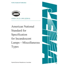 ANSI C78.23-1995 (S2018) ANSI C78.23-1995 (S2018)