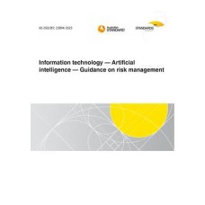 AS ISO/IEC 23894:2023 AS ISO/IEC 23894:2023