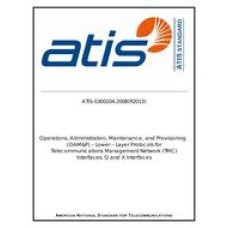 ATIS 0300204.2008(R2013) ATIS 0300204.2008(R2013)