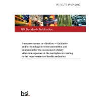 BS PD ISO/TR 19664:2017 BS PD ISO/TR 19664:2017