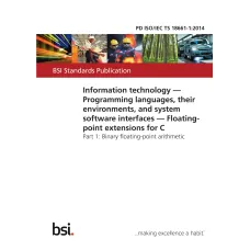 BS PD ISO/IEC TS 18661-1:2014 BS PD ISO/IEC TS 18661-1:2014