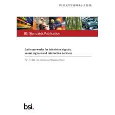 BS PD CLC/TS 50083-2-3:2018