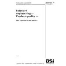 BS PD ISO/IEC TR 9126-4:2004 BS PD ISO/IEC TR 9126-4:2004