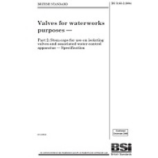 BS 5163-2:2004 BS 5163-2:2004