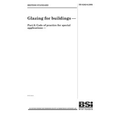 BS 6262-6:2005 BS 6262-6:2005
