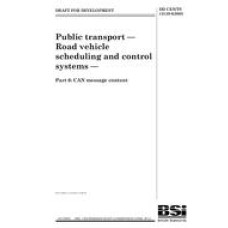 BS DD CEN/TS 13149-6:2005 BS DD CEN/TS 13149-6:2005