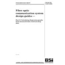 BS PD IEC/TR 61282-8:2006 BS PD IEC/TR 61282-8:2006
