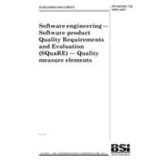 BS PD ISO/IEC TR 25021:2007 BS PD ISO/IEC TR 25021:2007