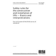 BS PD CEN/TR 81-10:2008 BS PD CEN/TR 81-10:2008