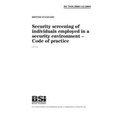 BS 7858:2006+A2:2009 BS 7858:2006+A2:2009