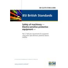BS DD CLC/TS 61496-2:2006 BS DD CLC/TS 61496-2:2006
