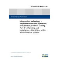 BS PD ISO/IEC/TR 14763-2-1:2011 BS PD ISO/IEC/TR 14763-2-1:2011