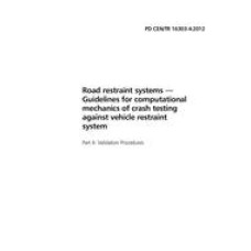 BS PD CEN/TR 16303-4:2012 BS PD CEN/TR 16303-4:2012