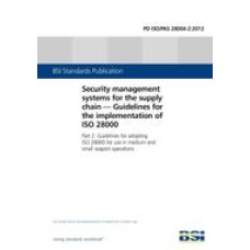 BS PD ISO/PAS 28004-2:2012