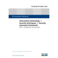 BS PD ISO/IEC TR 15443-1:2012 BS PD ISO/IEC TR 15443-1:2012