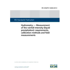 BS PD CEN/TR 16469:2013