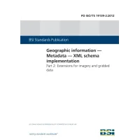 BS PD ISO/TS 19139-2:2012 BS PD ISO/TS 19139-2:2012