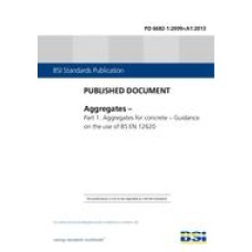 BS PD 6682-1:2009+A1:2013 BS PD 6682-1:2009+A1:2013