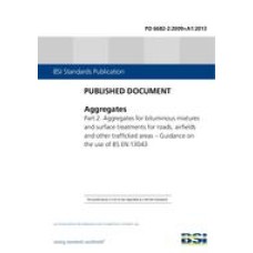 BS PD 6682-2:2009+A1:2013 BS PD 6682-2:2009+A1:2013