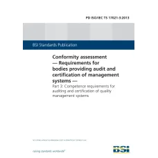 BS PD ISO/IEC TS 17021-3:2013 BS PD ISO/IEC TS 17021-3:2013