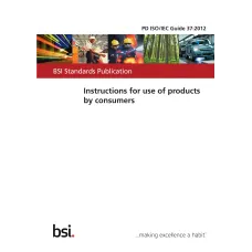 BS PD ISO/IEC GUIDE 37:2012 BS PD ISO/IEC GUIDE 37:2012