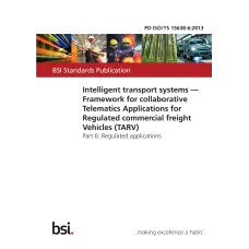 BS PD ISO/TS 15638-6:2013 BS PD ISO/TS 15638-6:2013