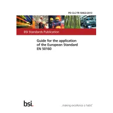 BS PD CLC/TR 50422:2013