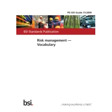 BS PD ISO GUIDE 73:2009 BS PD ISO GUIDE 73:2009