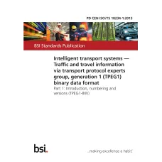BS PD CEN ISO/TS 18234-1:2013 BS PD CEN ISO/TS 18234-1:2013
