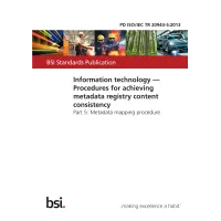 BS PD ISO/IEC TR 20943-5:2013 BS PD ISO/IEC TR 20943-5:2013