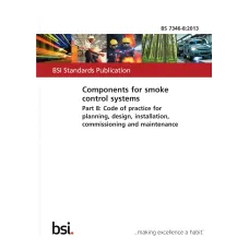 BS 7346-8:2013 BS 7346-8:2013